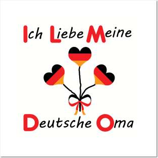 Ich Liebe meine Deutsche Oma- I love my German Oma Posters and Art